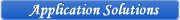 Application Solutions